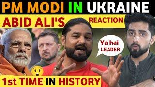 PM MODI'S UKRAINE VISIT SHOCKES THE WORLD, ABID ALI PM MODI FAN REACTION ON Russia UKRAINE CONFLICT