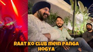 RAAT KO CLUB MEIN PANGA HOGYA |shah ji 2.0