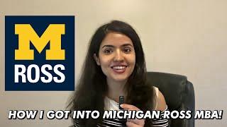 HOW I GOT INTO MICHIGAN ROSS FT MBA! (Application Tips!)