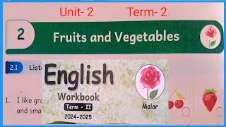 Fruits and Vegetables, Malar,  English, workbook answers,  Term- 2