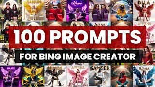 100+ Prompts for bing Ai image creator | How to Create 3D Images With Name photo editing