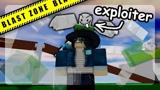 There's ALREADY an exploiter on Blast Zone?!? (ROBLOX Blast Zone)