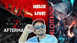 World War Z  | Valorant Live | Helix Gaming