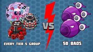 Every Tier 5 Group vs 50 BADs | BTD6