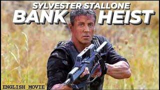 BANK HEIST - Hollywood English Movie | Sylvester Stallone Blockbuster Action Full Movie In English