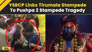 Tirupati Temple Stampede: YSRCP Demands Accountability, Links Pushpa 2 Tragedy With Tirupati Mishap