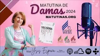 Matutina de Damas 2024 - Agosto 23