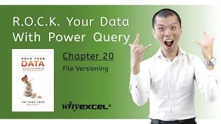 20 - Versioning | ROCK Your Data with Power Query | Excel Sifu