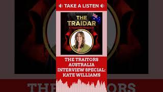 The Traitors Australia Interview Special #8 Kate Williams