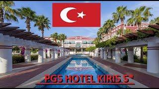 PGS HOTEL KIRIS 2019 KEMER ANTALYA TURKEY