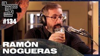 Ramón Nogueras - ESDLB con Ricardo Moya #134