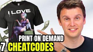 7 CHEATCODES für Print on Demand Dropshipping