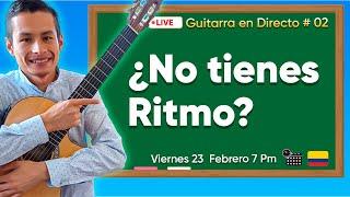 Como mejorar tu Ritmo en Guitarra Para Siempre [Guía]- Clase 02 Guitarra