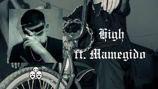 Angus LW Ft. @Mamegido. - High (Audio Oficial)