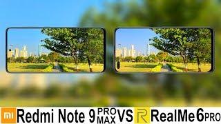 Redmi Note 9 Pro Max Vs Realme 6 Pro Camera Test