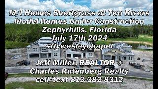 M/I Homes Shortgrass at Two Rivers Zephyrhills Florida July 17th 2024 Drone Tour #flywesleychapel