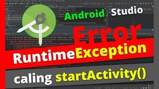 AndroidRuntimeException: calling startActivity from outside of an Activity | Android Studio Error