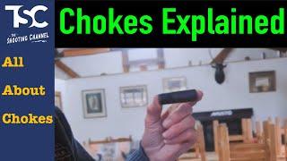 Shotgun Chokes Explained