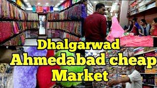 DHALGARWAD Ahmedabad cheap RETAIL street market|AHMEDABAD LALDARWAZA#AHMEDABAD wholesale retail 2020