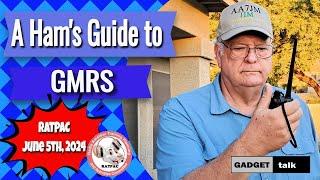 A Ham’s Guide to GMRS