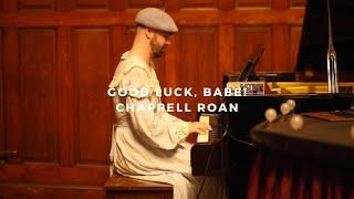 good luck, babe!: chappell roan (piano rendition)