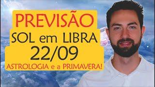  Previsão Sol em LIBRA: O Poder da HARMONIA! | Astrologia, Primavera e a Espiritualidade