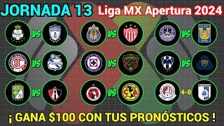 PRONÓSTICOS Liga MX APERTURA 2024 Jornada 13