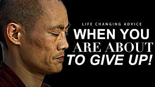 WATCH WHEN YOU FEEL LIKE GIVING UP! Best of Shi Heng Yi Greatest Advice