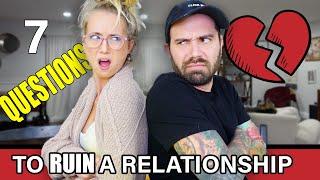 7 Questions To Have With Your Partner 