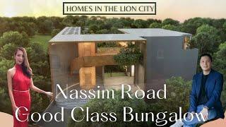 Nassim Road Good Class Bungalow #GCB in District 10 #singapore