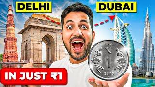 I traveled Delhi to Dubai in ₹1