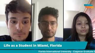 Life as a Student In Florida at Florida International University Chapman Graduate School of Business