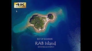 BAY of KVARNER / RAB Island - 4K with dji Mavic pro & GoPro 5