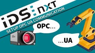 IDS NXT - Set up OPC UA communication