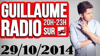 GUILLAUME RADIO 2.0 émission du 29/10/2014