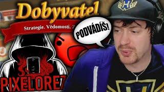 Vy jste si to vygooglil! - Dobyvatel w/ @Pixelorez