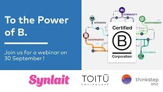 BCorp Webinar with Toitu, Synlait and thinkstep-anz