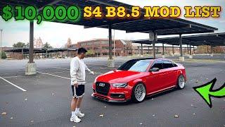 Full Breakdown Of My 2014 Audi S4 B8.5 Mod List (Financial Mistake)