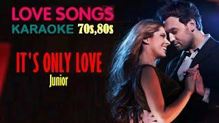 It's Only Love - Junior Karaoke