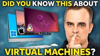 Did you know this about Virtual Machines (VMs)? Kali Linux, Ubuntu, Windows 11, macOS?