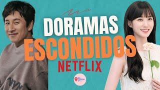 DORAMAS ESCONDIDOS NA NETFLIX | NA COREIA TEM