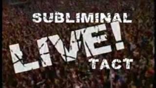 Subliminal live around the world