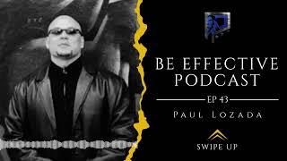 Ep #43 Paul Lozada