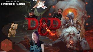 It's Dungeon Time! : Waterdeep Dungeon of The Mad Mage Ep 8.