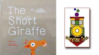 The Short Giraffe | Kids Books