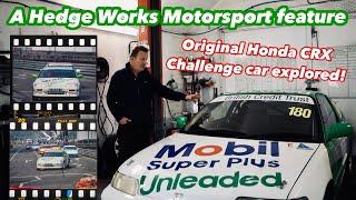 Exploring an original Honda CRX Challenge car and the history of the championship!