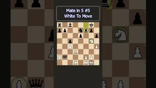 Mate in 5 #5          #chess, #moretochess, #chesspuzzle,