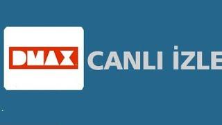 DMAX TV canlı yayın canlı izle hemen şimdi canlı izle bügün canli yayin   TV  live ABONE OL