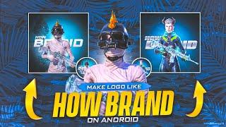 How To Make Logo Like How Brand On Android | Pubg/Bgmi 3d Logo Tutorial On Android | TALHA EDITZ