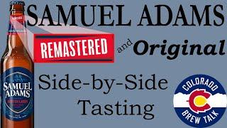 Sam Adams Remastered and Original Side by Side Tasting